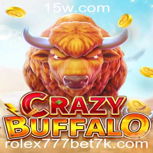 Explorando o Mundo do Jogo CRAZYBUFFALO e a Emoção do rolex 777 bet